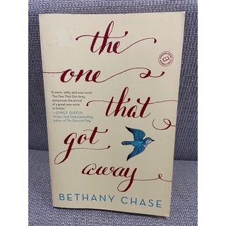 หนังสือนิยายรัก ภาษาอังกฤษ The one that got away Bethany Chase