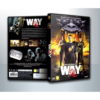 [ DVD Movie มีปก+สกรีนแผ่น-ไม่มีกล่อง ] THE WAY แกร่งระห่ำเหนือพระกาฬ ( 1 DVD )