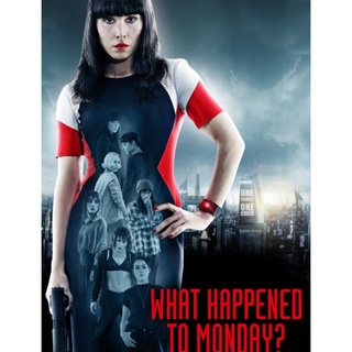 7 เป็น 7 ตาย What Happened to Monday : 2017 #หนังฝรั่ง - แอคชั่น (ดูพากย์ไทยได้-ซับไทยได้)