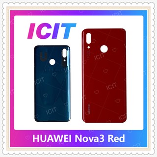 Cover Huawei Nova 3 อะไหล่ฝาหลัง หลังเครื่อง Cover อะไหล่มือถือ คุณภาพดี ICIT-Display