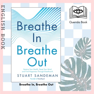 [Querida] Breathe In, Breathe Out by Stuart Sandeman