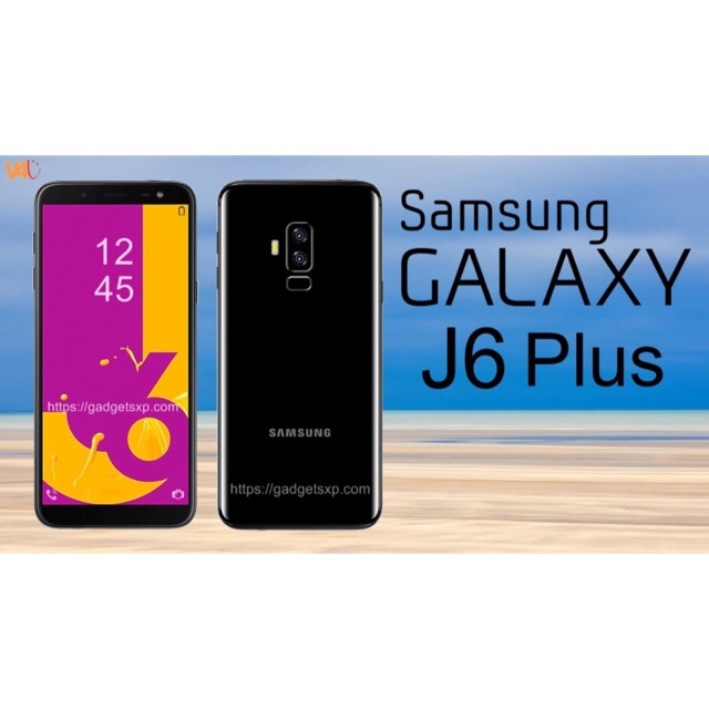 Samsung Galaxy J6 plus 64GB เครื่องไทย ประกันศูนย์