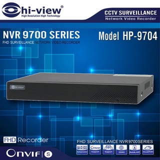 Hiview เครื่องบันทึก (NVR) รุ่น HP-9704 รองรับ 4 กล้อง (IP Camera)