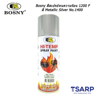 Bosny สีสเปรย์ทนความร้อน 1200 F สี Metallic Silver No.1400