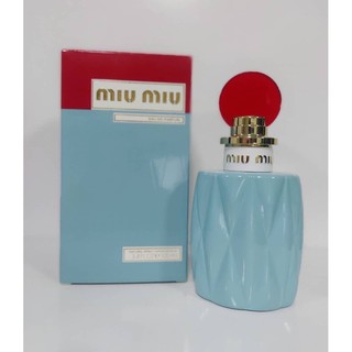 น้ำหอม Eau De Parfum ขนาด 100 มล.  MIU MIU น้ำหอม Eau de Parfum ขนาด 100 มล.