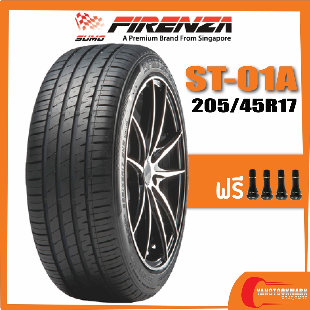 [ส่งฟรี] Firenza ST-01A • 205/45R17 ยางใหม่ปี 2021