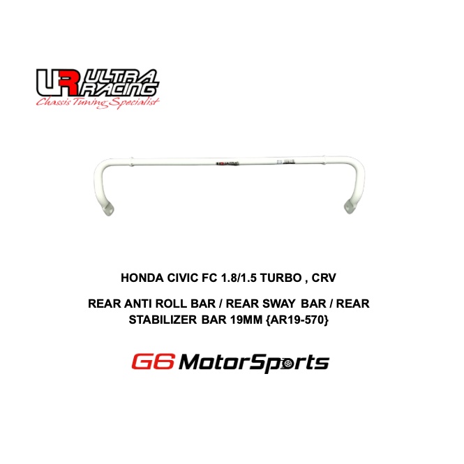 HONDA CIVIC FC 1.8/1.5 TURBO , CRV - ULTRA RACING BAR : REAR ANTI ROLL BAR / REAR STABILIZER BAR 19M