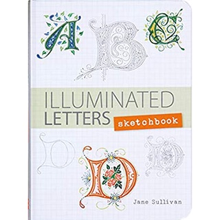 Illuminated Letters Sketchbook (NTB) [Hardcover]หนังสือภาษาอังกฤษมือ1(New) ส่งจากไทย