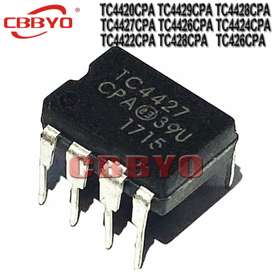 10pcs TC4420CPA DIP-8 MIC4420 TC4420 TC4420EPA TC4429CPA TC44428CPA TC4422CPA TC4427CPA TC4424CPA ยี