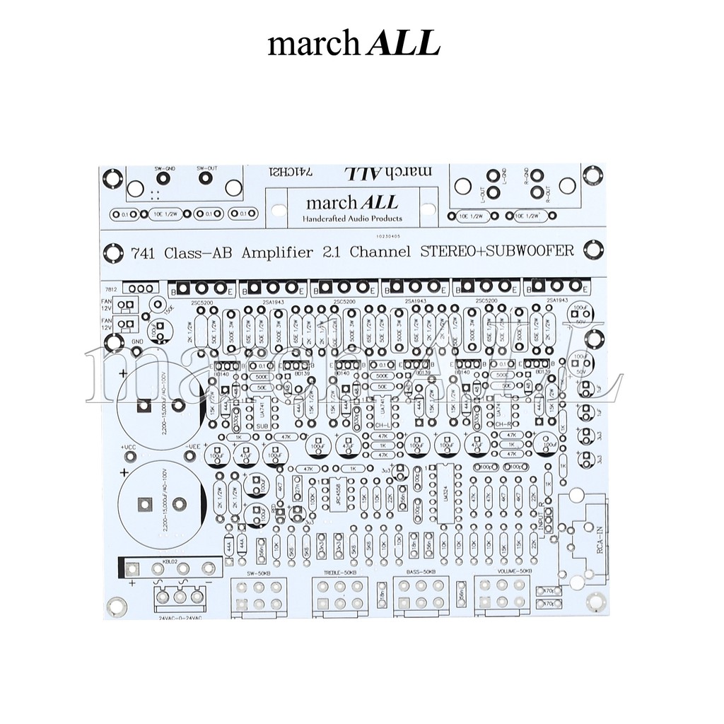 march ALL 741CH21-PCB แผ่นปริ้น PCB 741 AMP บอร์ดแอมป์ 2.1 Channel+ ซับเบส มีปรีแอมป์ โทน คอนโทรล ปร