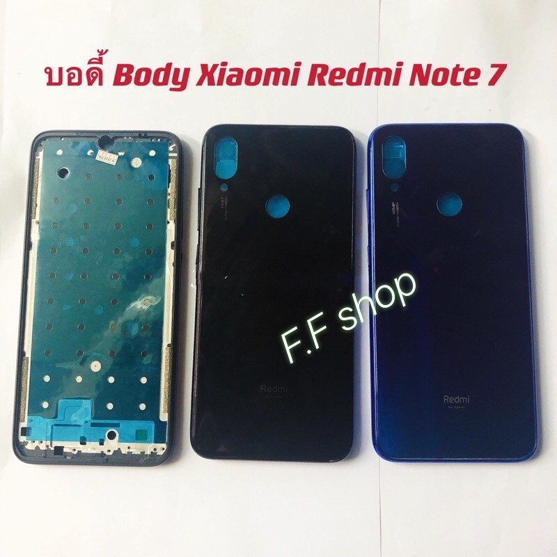 บอดี้ Body ฝาหลัง + เคสกลาง Xiaomi Redmi Note 7 สี ดำ น้ำเงิน – โปรปัง