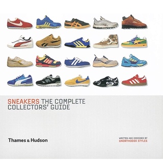 Sneakers : The Complete Collectors Guide