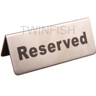 ป้ายสเตนเลส Reserved SS-Reserved // ราคาปกติ 185 บาท ลด 15%