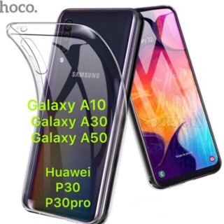 TPU ใส HOCO เคส Galaxy A10/A20/A30/A50/A30S/A50S/A10S/A20S Huawei P30/P30 Pro