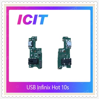 USB Infinix Hot 10s อะไหล่สายแพรตูดชาร์จ แพรก้นชาร์จ Charging Connector Port Flex Cable（ได้1ชิ้นค่ะ) ICIT-Display