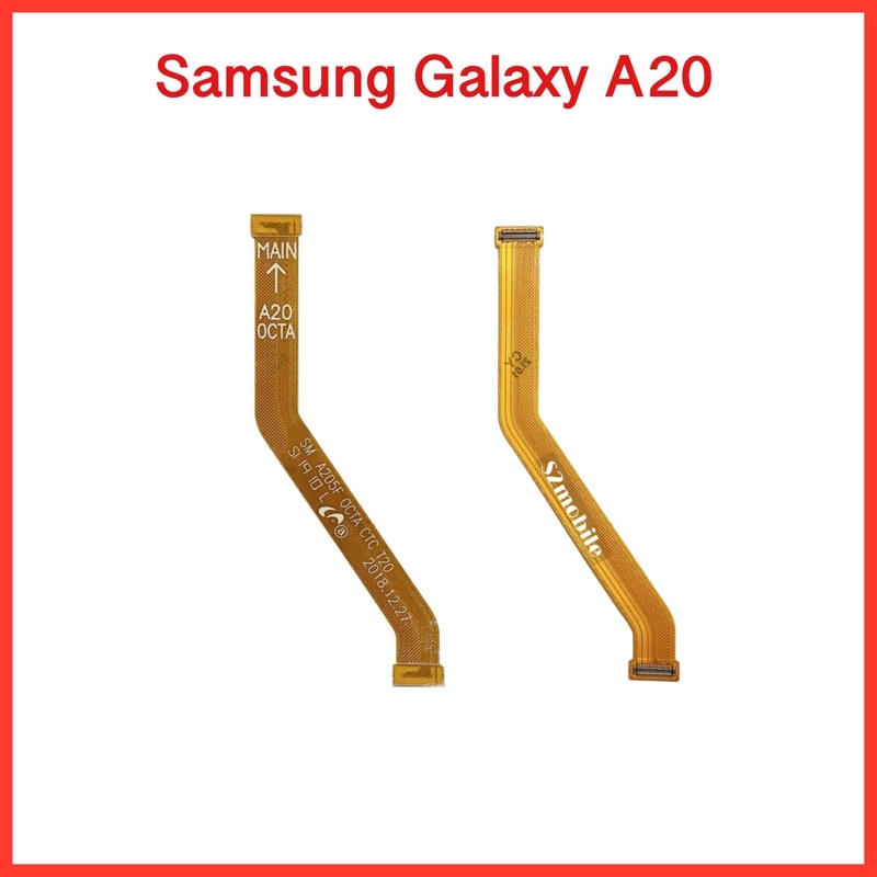 แพรหน้าจอ Samsung Galaxy A20 แพรต่อจอ Samsung A20  สินค้าคุณภาพดี