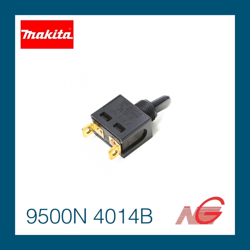 อะไหล่ MAKITA 9500N สวิตช์ SWITCH 4014B