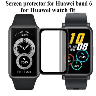 huawei band 6 pro สำหรับ Huawei Watch FIT นาฬิกาอัฉริยะ ฟิล์มป้องกันหน้าจอ for huawei band 6 smart band