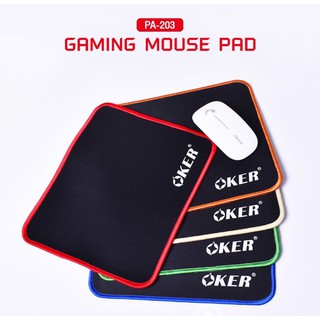 OKER เเฝนรองเมาส์  Mouse  Pad  รุ่น PA-203 แผ่นขนาดเล็กเหมาะกับคอเกมส์ เย็บขอบอย่างดีพื้นผิวเรียบไม่เกาะฝุ่น