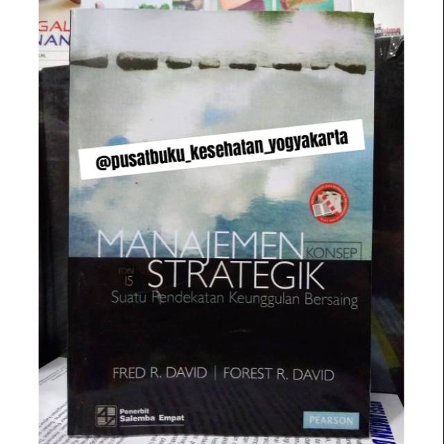 การบริหารเชิงกลยุทธ์ - Fred R David QUALITY NO. 1