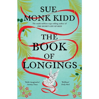 หนังสือภาษาอังกฤษ The Book of Longings: Sue Monk Kidd The author of THE SECRET LIFE OF BEES