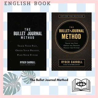 [Querida] The Bullet Journal Method : Track the Past, Order the Present, Design the Future [Hardcover] by Ryder Carroll