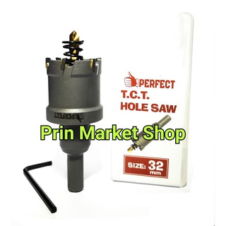 Perfect โฮลซอ Hole Saw TCT เจาะสแตนเลส 32 mm. รุ่นคอลึก Tungsten Carbide Tipped 32 mm