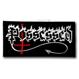 อาร์มติดเสื้อ ตัวรีดติดเสื้อผ้า หมวก กระเป๋า อาร์ม ตัวรีด วงดนตรี เฮฟวี เมทัล Possessed Patch Embroidered Iron on