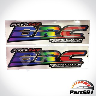 สติ๊กเกอร์ BRC คลัช ซิ่ง คลัช แต่งซิ่ง ลายCANDY จำนวน 2แผ่น