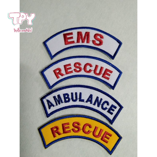 อาร์ม โค้ง เครื่องหมาย EMS RECUE AMBULANCE สำหรับชุดปฏิบัติการ เจ้าหน้าที่ อาสา