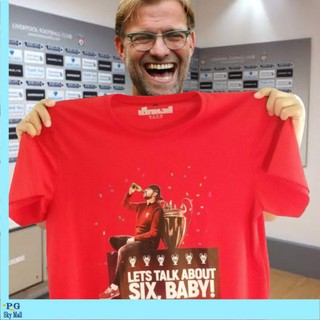 เสื้อลิเวอร์พูล Liverpool ลาย JK ดื่มเบียร์ฉลอง Liverpool t-shirt Jergen Klopp LETS TALK ABOUT SIX