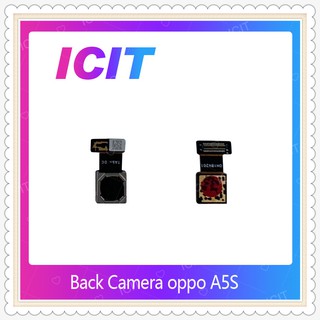 Back Camera OPPO A5S อะไหล่กล้องหลัง กล้องด้านหลัง Back Camera（ได้1ชิ้นค่ะ) อะไหล่มือถือ ICIT-Display