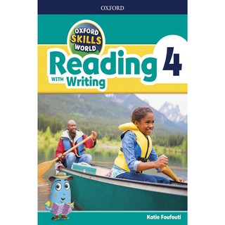 Se-ed (ซีเอ็ด) : หนังสือ Oxford Skills World Reading with Writing 4  Student Book (P)