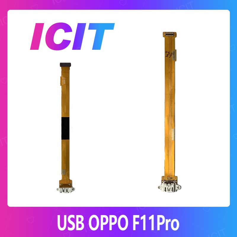 OPPO F11 Pro/f11pro อะไหล่สายแพรตูดชาร์จ แพรก้นชาร์จ Charging Connector Port Flex Cable（ได้1ชิ้นค่ะ) ICIT 2020