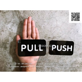 ป้ายดึงและป้ายผลักประตู ป้าย PULL ป้าย PUSH (1 ชุด ได้ 2 ชิ้น) นูนสวย มีมิติ ป้ายอะคริลิควงกลมสีดำโมเดิร์น ลอฟท์ มินิมอล