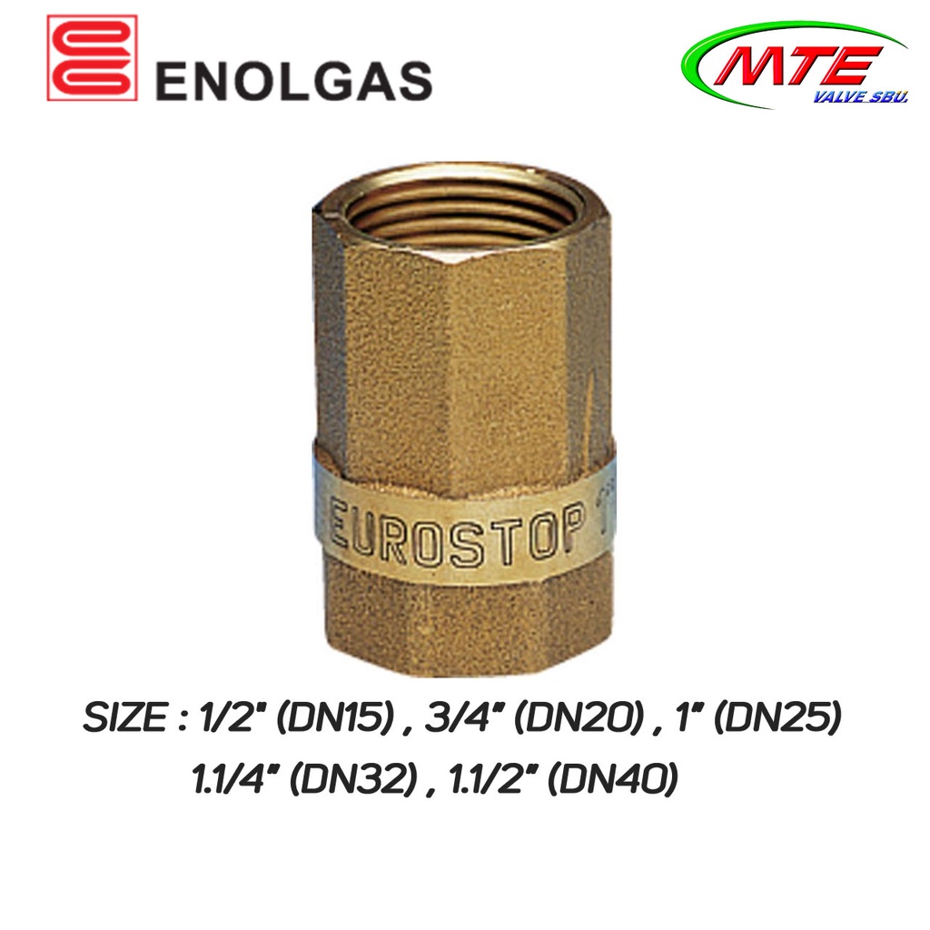 ENOLGAS เช็ควาล์วสปริง วาล์วกันย้อน รุ่น ยูโรสต็อป Spring Check Valve EUROSTOP ขนาด 1/2", 3/4", 1", 