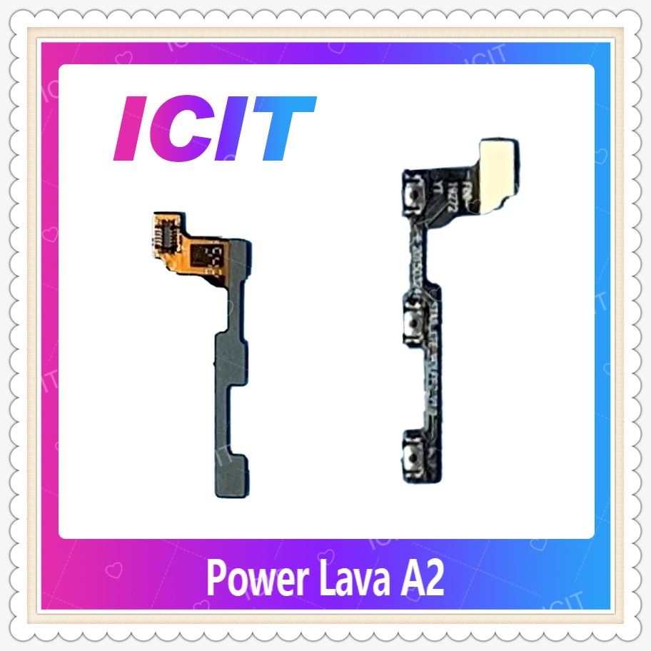 power Ais Lava A2 อะไหล่แพรสวิตช์ ปิดเปิด Power on-off (ได้1ชิ้นค่ะ) อะไหล่มือถือ คุณภาพดี ICIT-Display