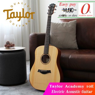 กีต้าร์โปร่งไฟฟ้า Taylor Academy 10E พร้อมกระเป๋าอย่างดี I ผ่อน0% นาน10เดือน