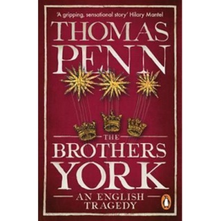 หนังสือใหม่พร้อมส่ง BROTHERS YORK, THE: AN ENGLISH TRAGEDY