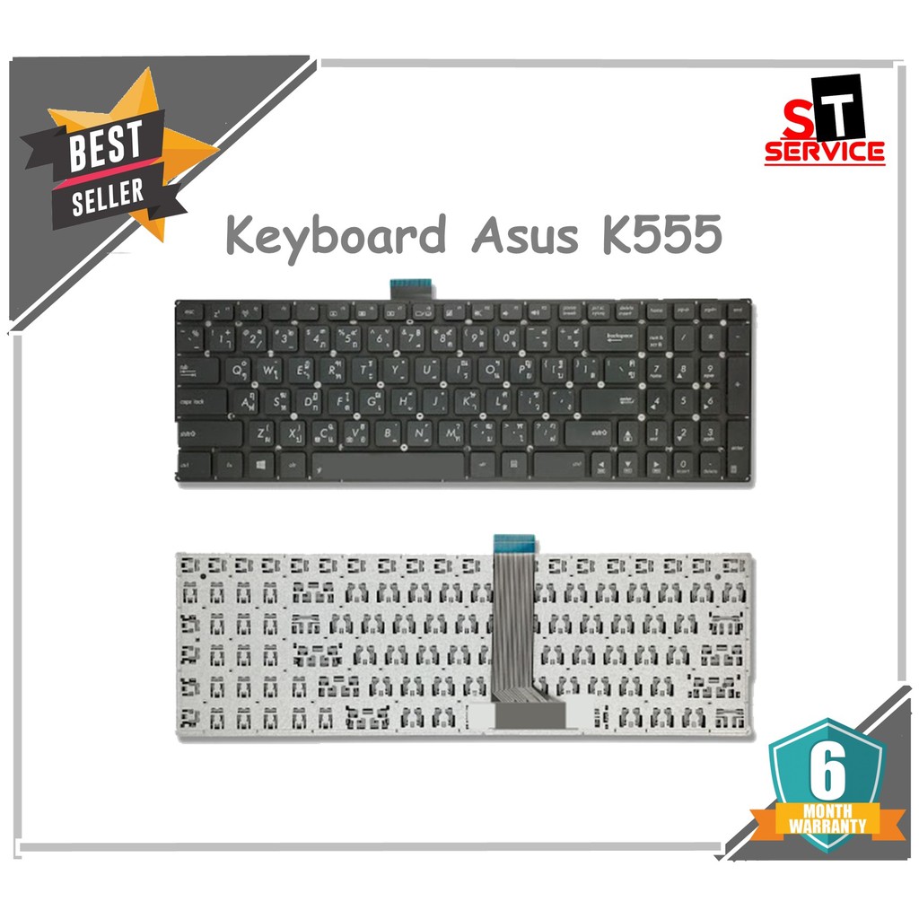 คีย์บอร์ด Asus K555 K555L K555LA K555LD K555LN K555LP A555 X553 X555 X555L X555LA X555LD X551 X554 X