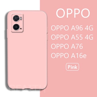 ใหม่เคสโทรศัพท์ซิลิโคน TPU แบบนิ่มสีพื้นสําหรับเคส OPPO A96 4G A55 4G A76 A16e 2022 เคสโทรศัพท์ OppoA96 OPPO A76