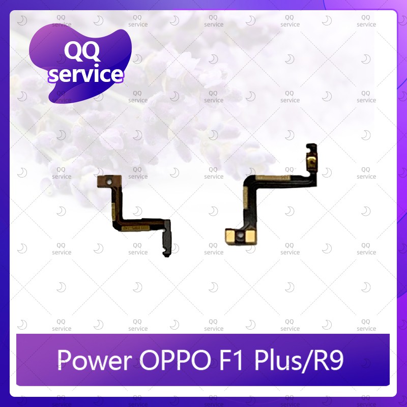 power OPPO R9/F1plus/F1+  อะไหล่แพรสวิตช์ ปิดเปิด Power on-off (ได้1ชิ้นค่ะ) อะไหล่มือถือ คุณภาพดี Q