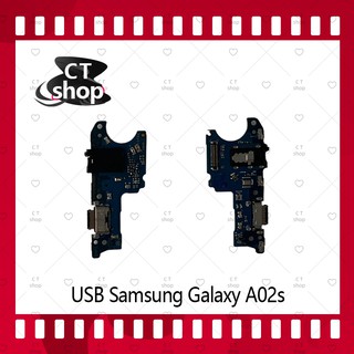 สำหรับ Samsung Galaxy A02s อะไหล่สายแพรตูดชาร์จ แพรก้นชาร์จ Charging Connector Port Flex Cable CT Shop