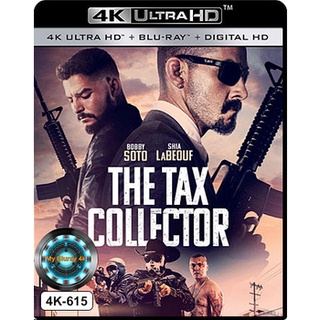 4K UHD หนัง The Tax Collector แก๊งเดือดรีดภาษีเลือด