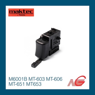 อะไหล่ MAKTEC MAKITA M6001B #22 สวิทซ์ SWITCH MT-603 MT-606 MT-651 MT-653