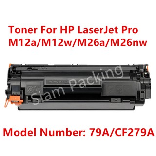 ตลับหมึกเทียบเท่า รุ่น HP 79A/CF279A/279A/CF279/HP279 ใช้กับ HP LaserJet Pro M12a /M12w /MFP M26a /MFP M26nw