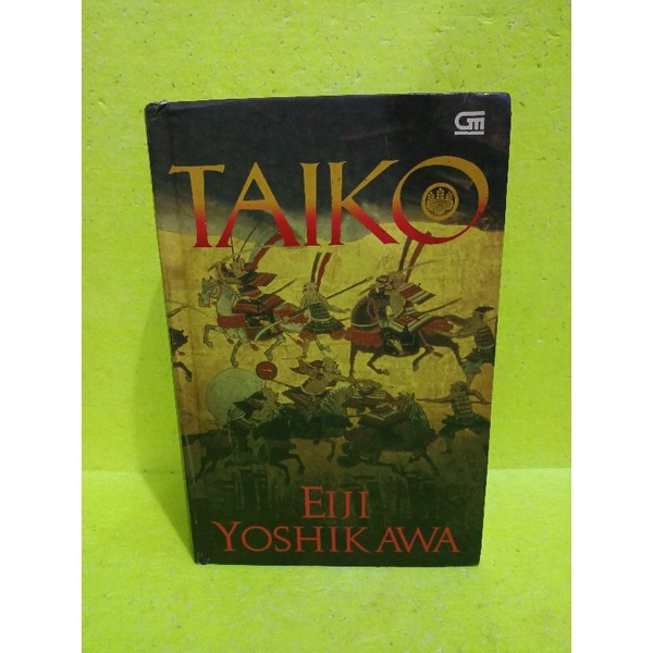 นวนิยาย Taiko by Eiji Yoshikawa