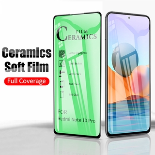 เต็มจอฟิล์มเซรามิคนุ่ม Soft Ceramic Film Xiaomi Mi Redmi Note 10 Pro 9T Poco F3 Poco X3 Pro