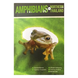 AMPHIBIANS OF NORTHERN THAILAND (English)