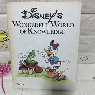 Disney ‘s WONDERFUL WORLD OF KNOWLEDGE  :Nature  ปกแข็งมือสอง -ak1